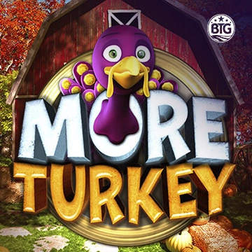 Bigtime : More Turkey - GECKO158