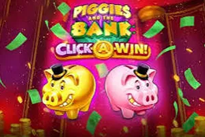 Piggies and the Bank: Click-A-Win - GECKO158